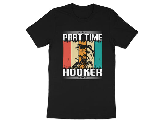 Part Time Hooker Graphic Fishing Tee Apparel Product