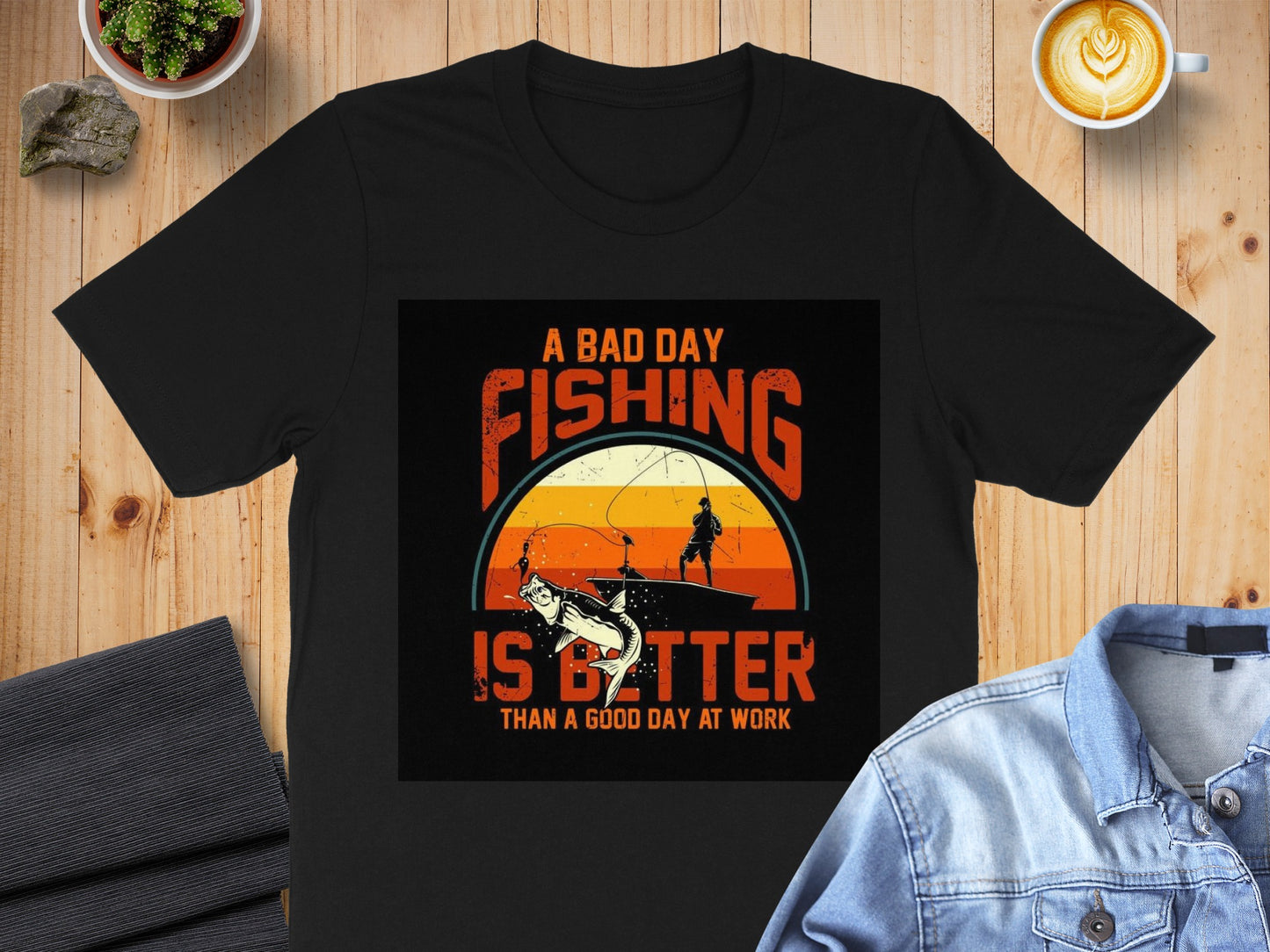 A Bad Day Fishing Is Better Than A Good Day at Work Shirt