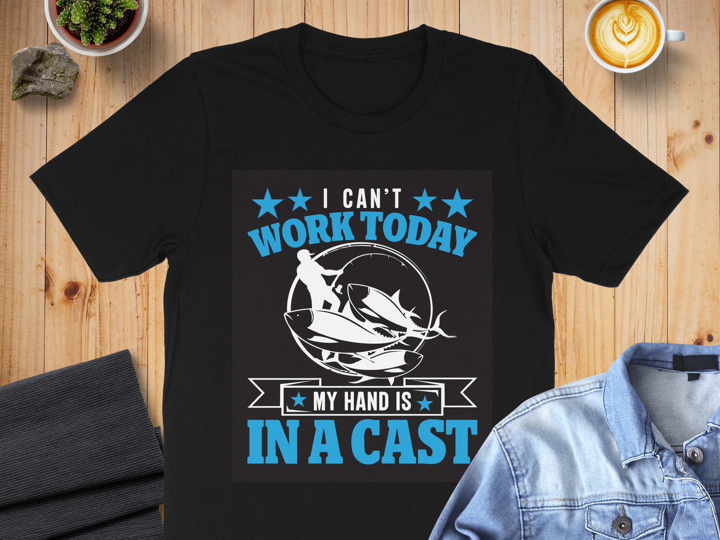 I Can't Work Today My Hand Is In A Cast T-shirt