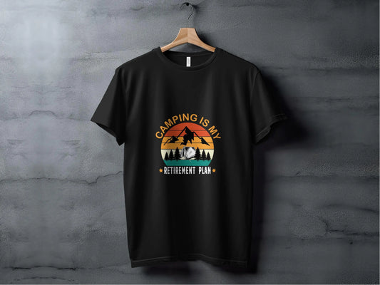 Camping Is My Retirement Plan Tee My Store