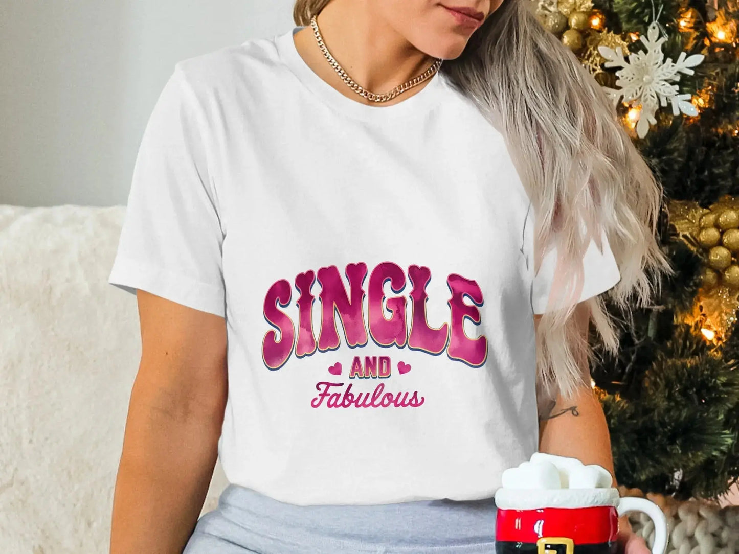 Sassy Statement T-Shirt: Pink Bold "Single And Fabulous" Graphic