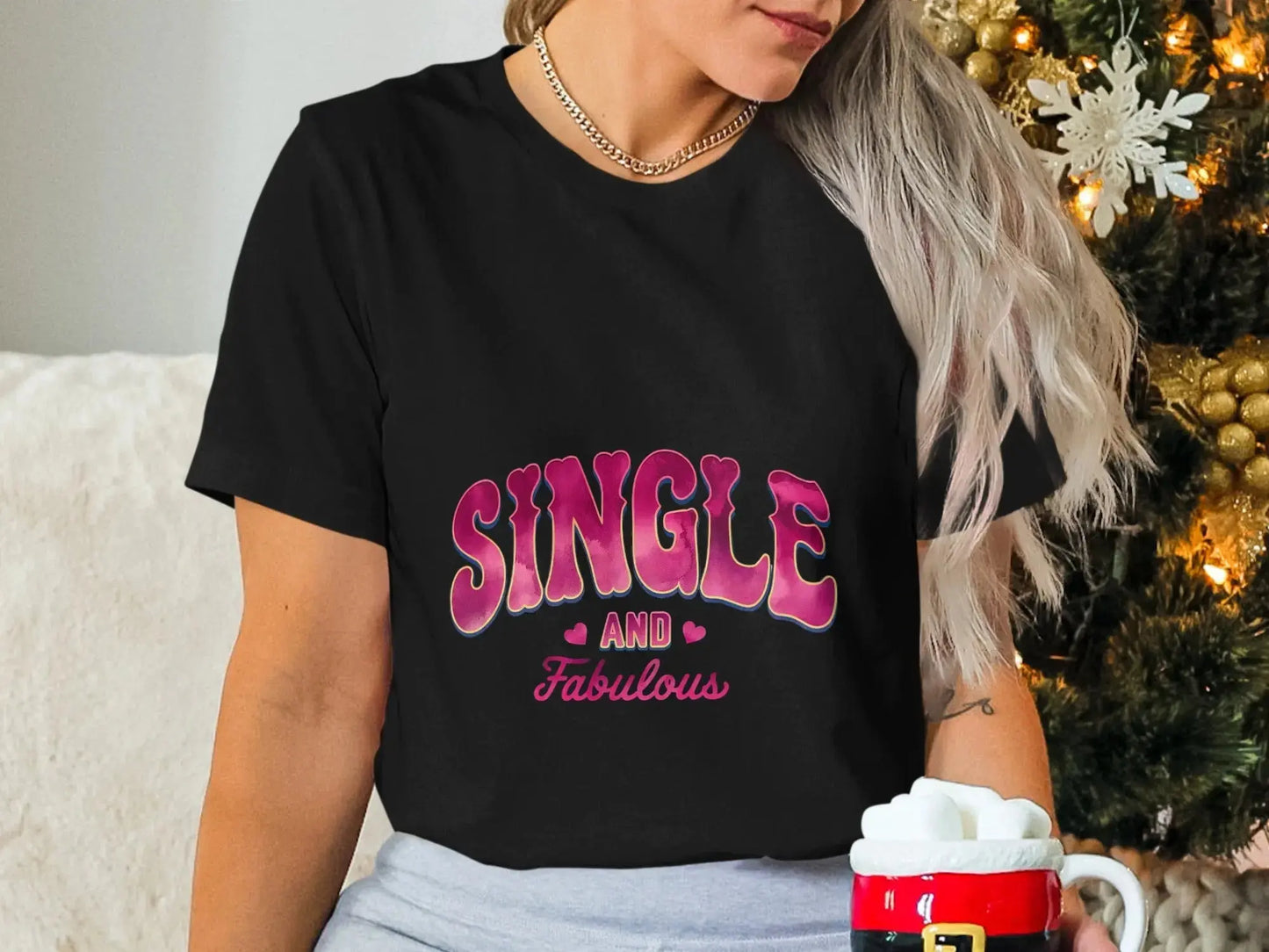 Sassy Statement T-Shirt: Pink Bold "Single And Fabulous" Graphic