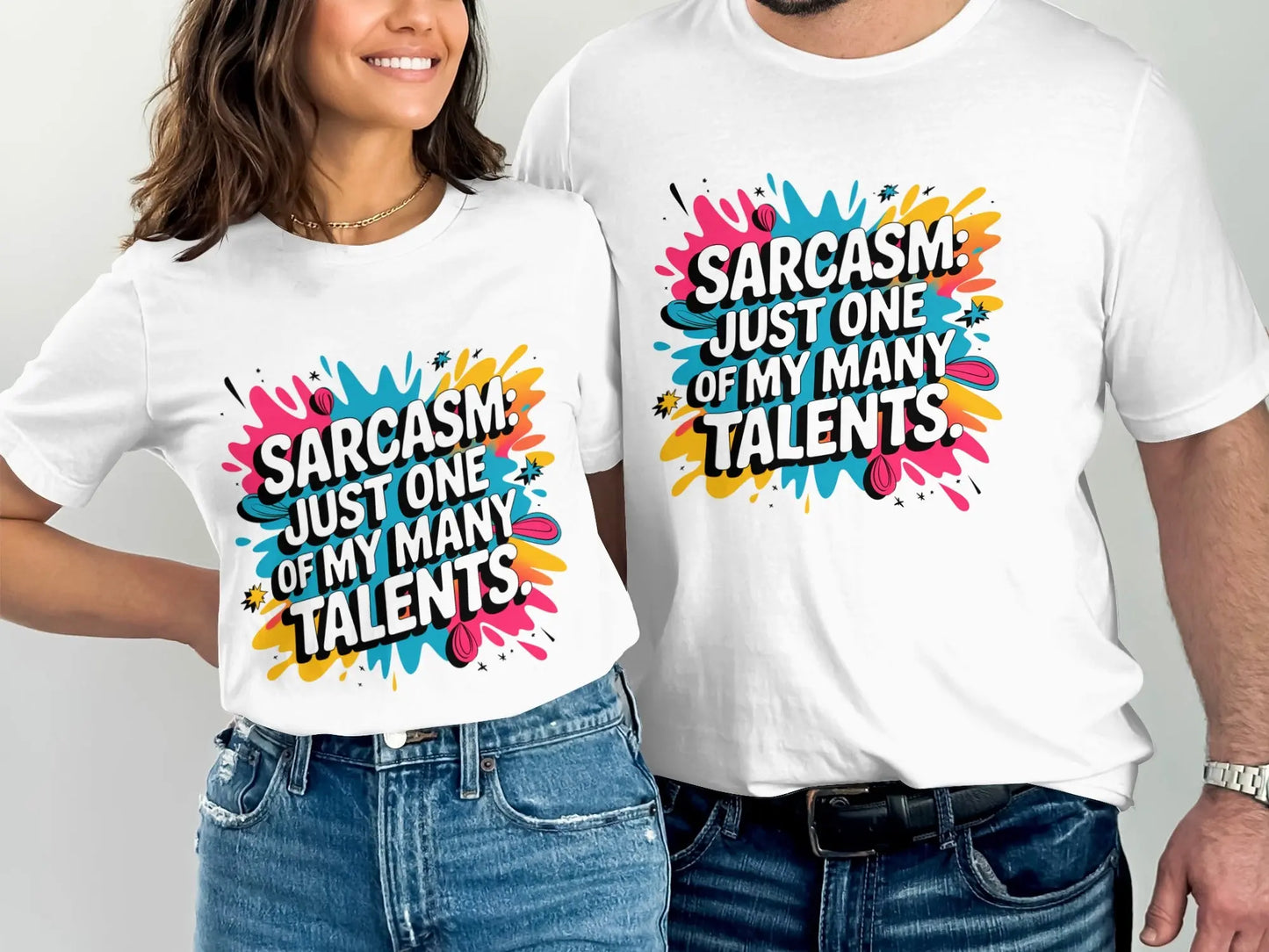 Sarcastic T-Shirt: "Just One Of My Many Talents" Funny Humor Tee