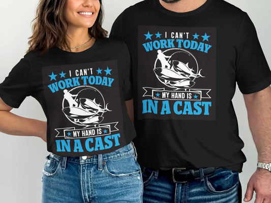 Humorous "Hand Is In A Cast" Fishing Excuse T-Shirt (Copy) Boofy