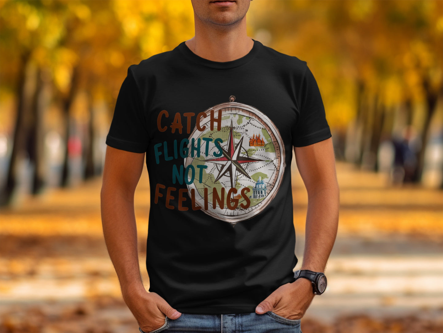 Sassy Traveler T-Shirt: "Catch Flights Not Feelings" Compass Design