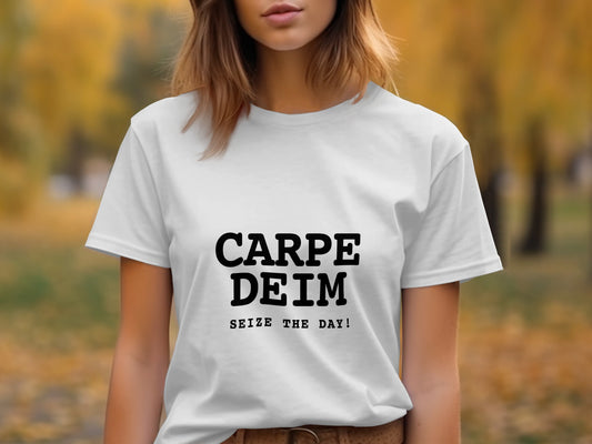 Inspirational Movie T-Shirt: Carpe Diem Seize the Day Motivation