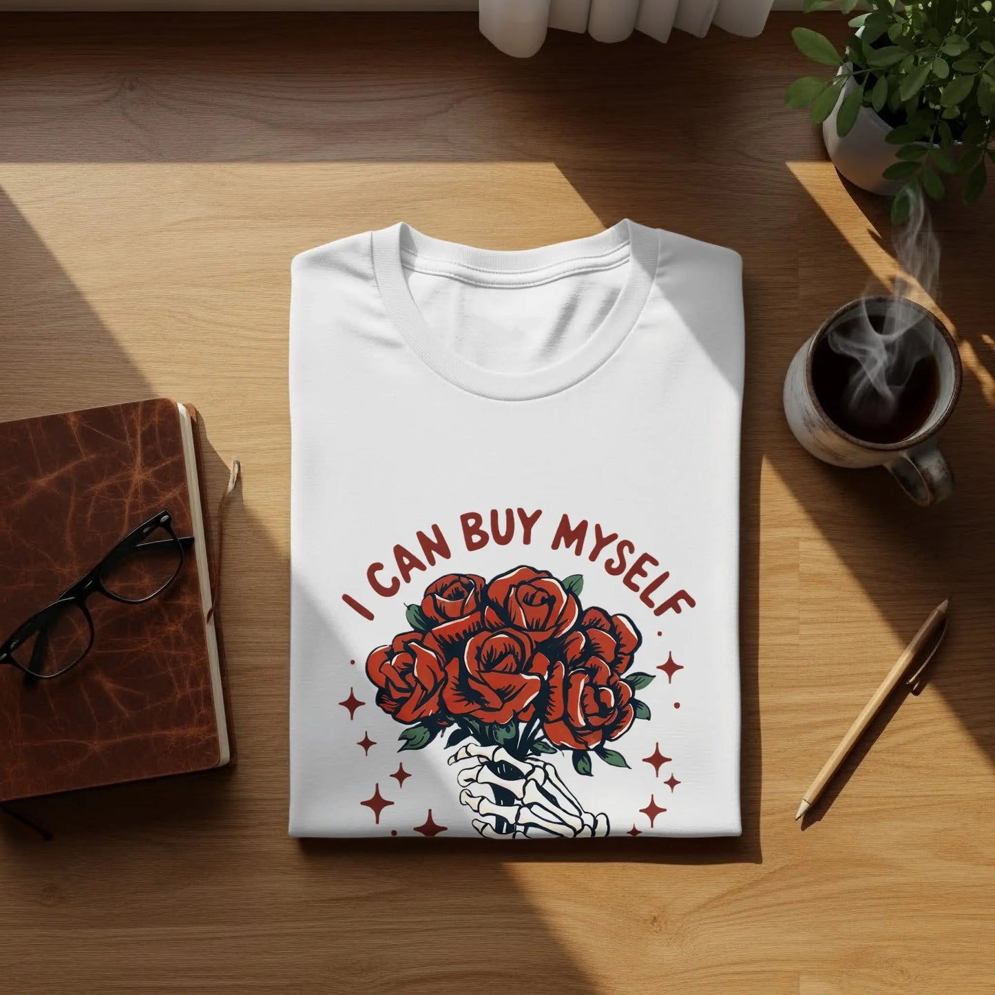 "I Can Buy Myself Flowers" Bouquet In Hand Skeleton T-Shirts Boofy