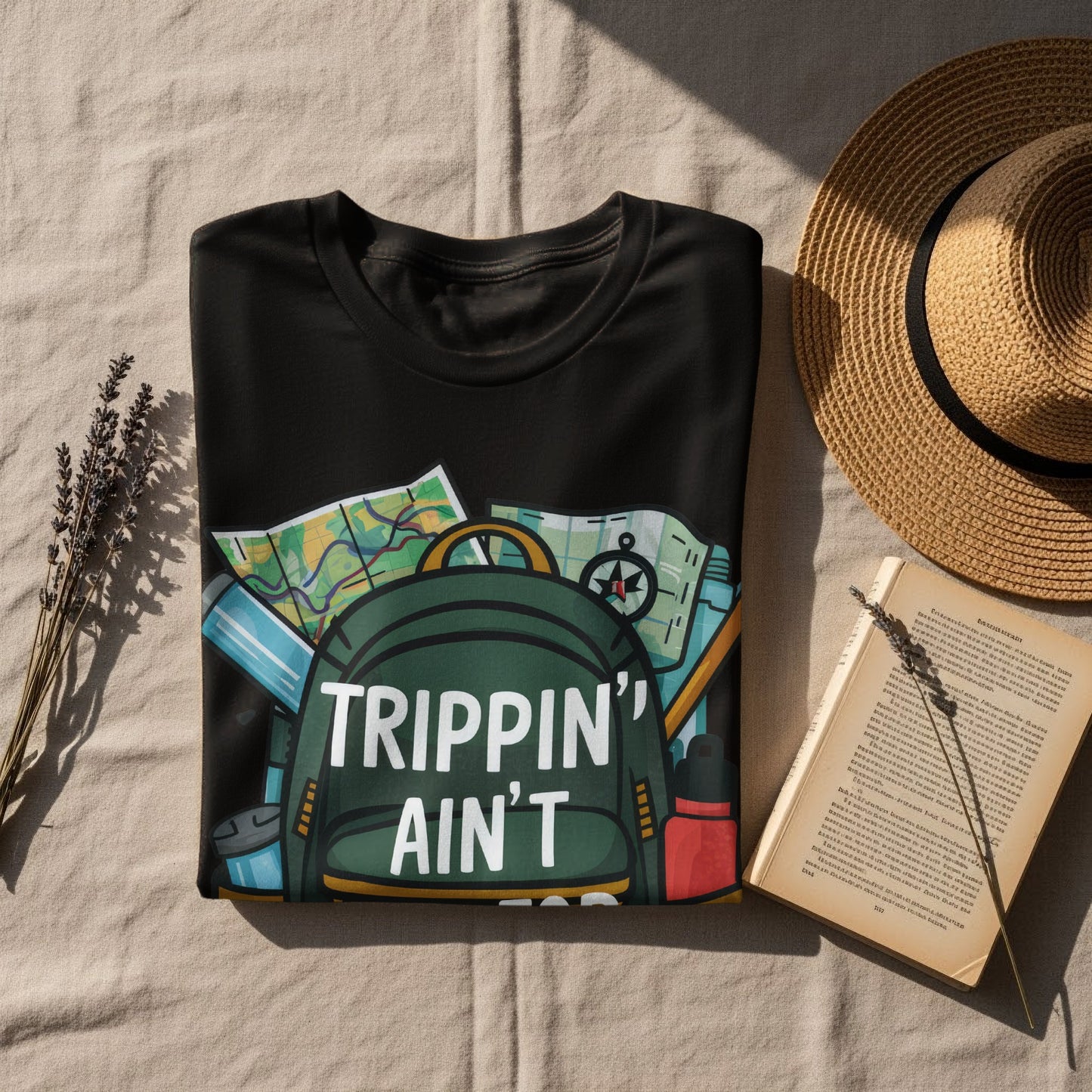 Funny Traveler T-Shirt: "Trippin' Ain't Just For Weekends" Adventure Tee