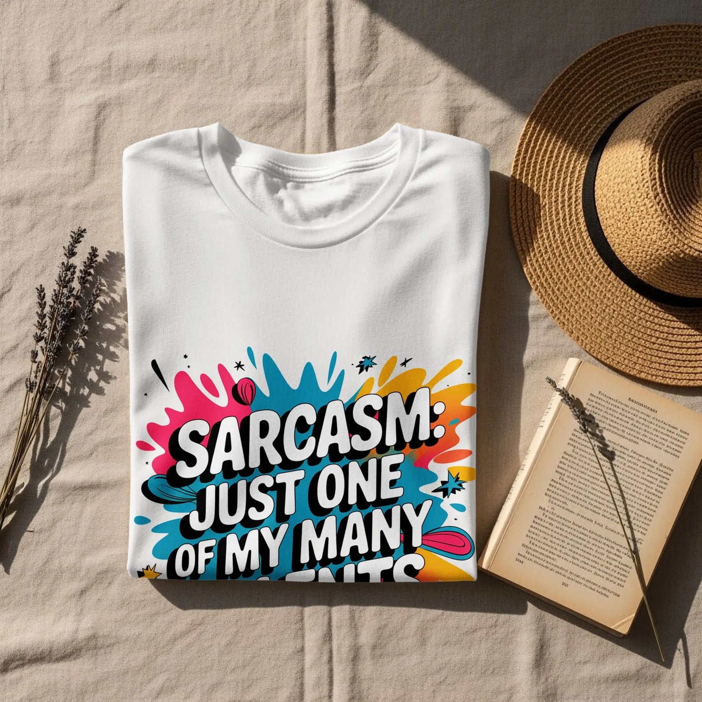 Sarcastic T-Shirt: "Just One Of My Many Talents" Funny Humor Tee