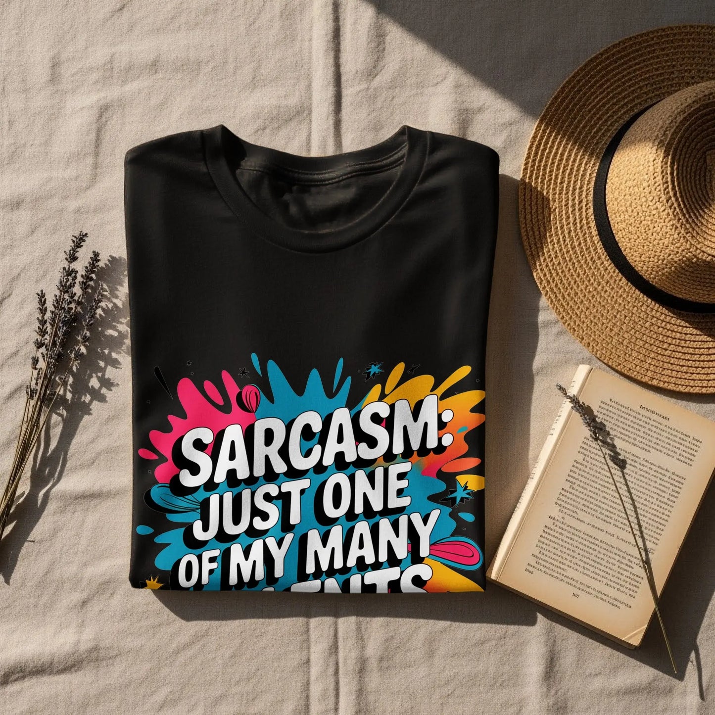 Sarcastic T-Shirt: "Just One Of My Many Talents" Funny Humor Tee
