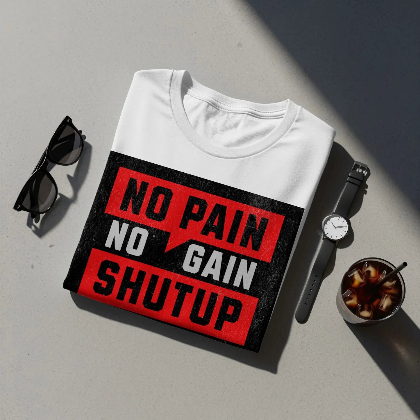 "No Pain No Gain Shutup and Train" T-Shirt Boofy