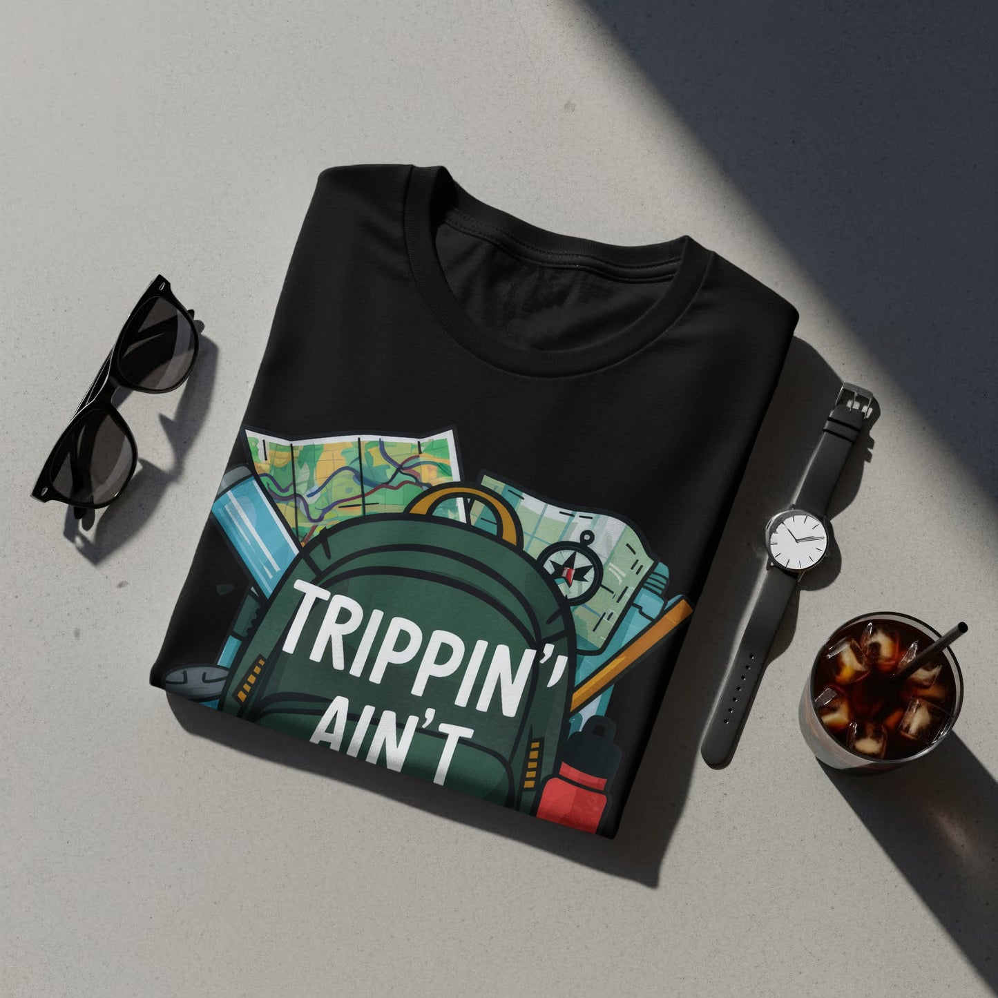 Funny Traveler T-Shirt: "Trippin' Ain't Just For Weekends" Adventure Tee