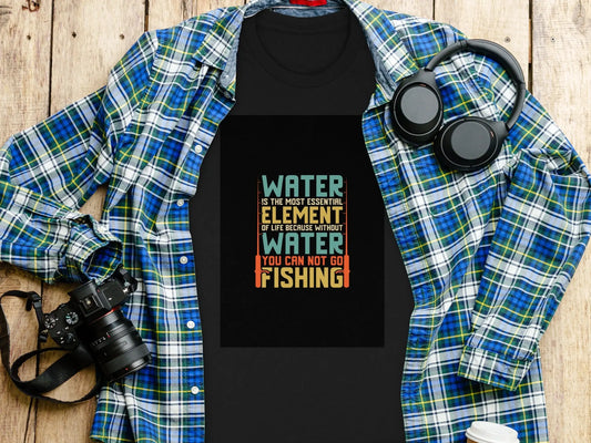 Water Element "Fishing Is Best" Quote T-Shirt Boofy