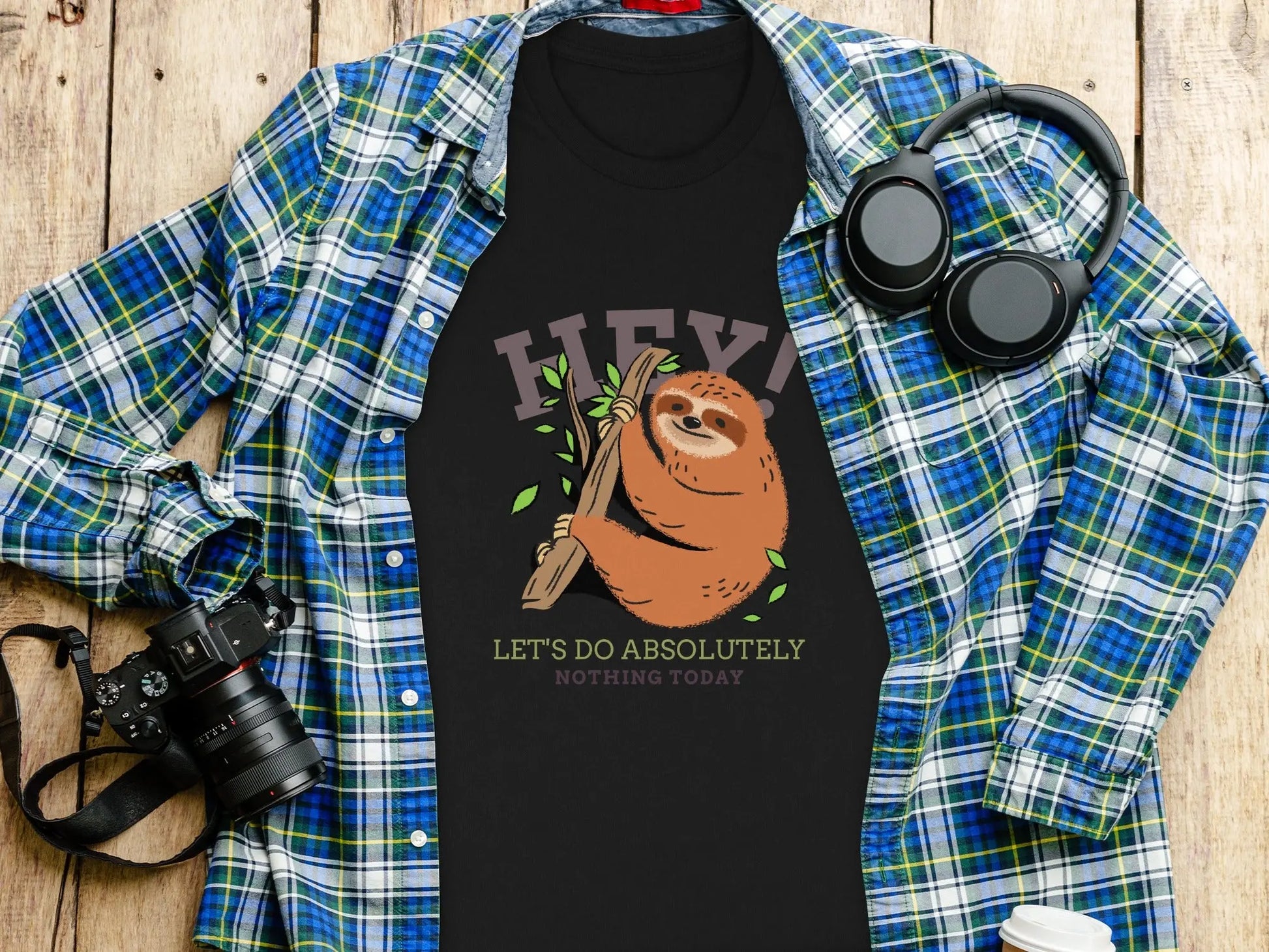 Sloth "Hey Let's Do Absolutely Nothing Today" T-Shirts Boofy
