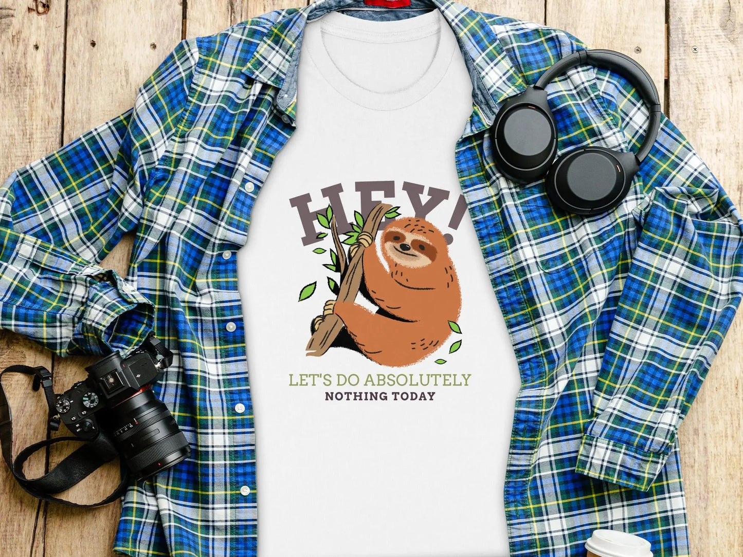 Sloth "Hey Let's Do Absolutely Nothing Today" T-Shirts Boofy