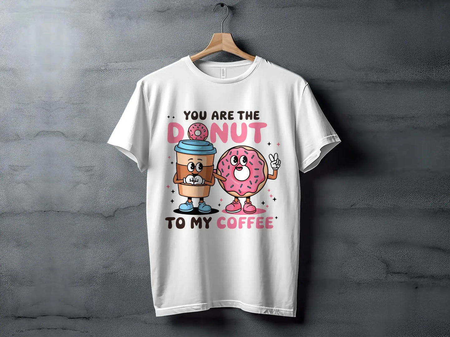 Cute Couple T-Shirt: "You Are the Donut To My Coffee" Food Pun Gift