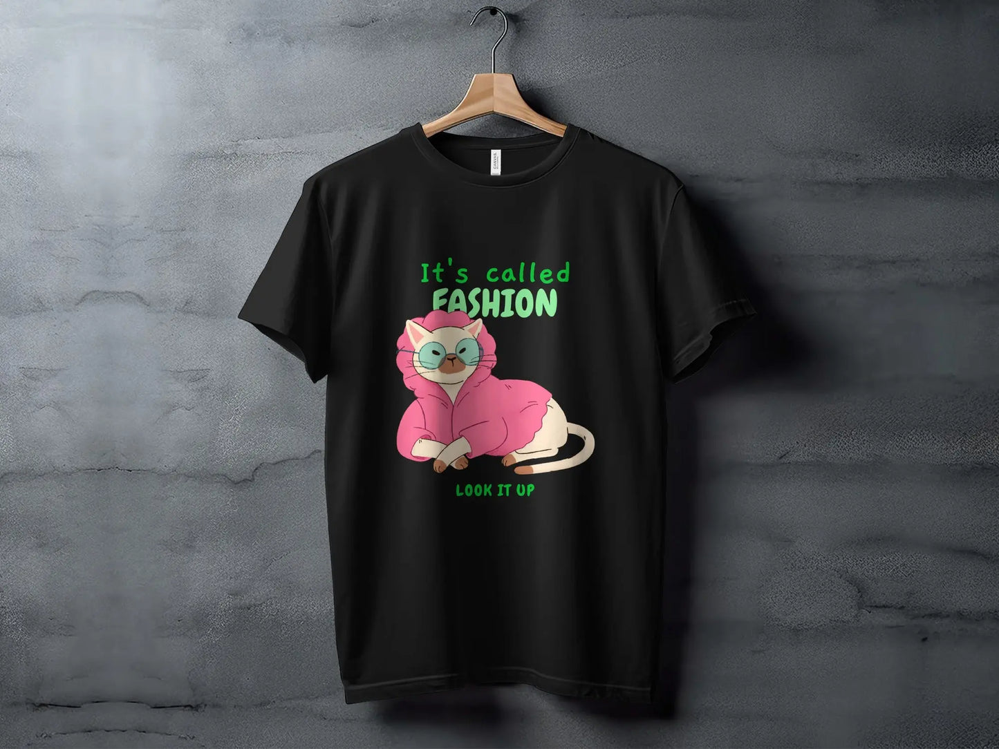 "It's Called Fashion Look It Up" Cat Graphic T-Shirts Boofy