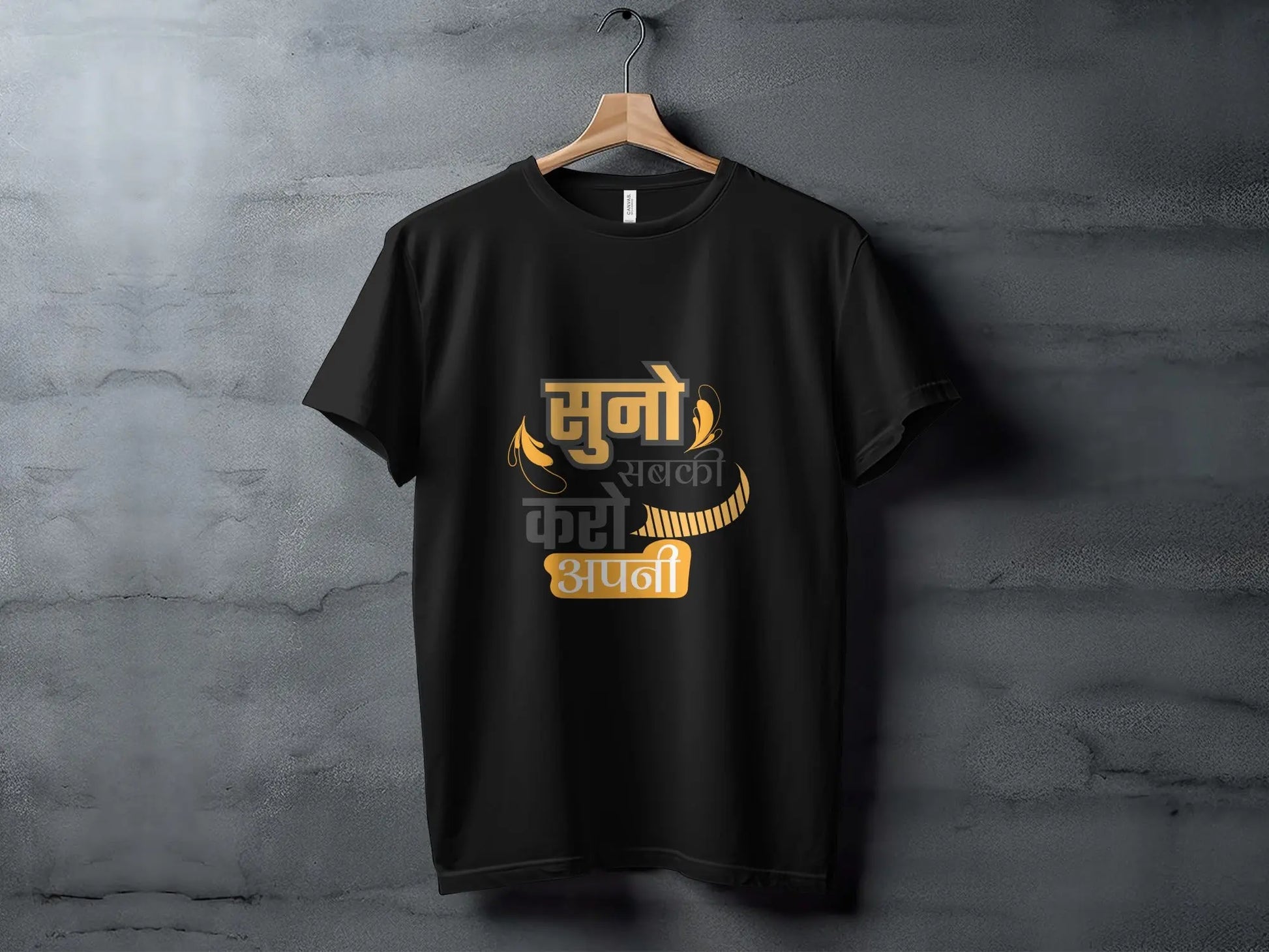 Listen Everyone Do Your Own Hindi Quote Graphic T-Shirts Boofy