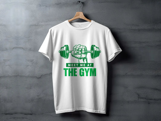 "Meet Me at the Gym" Motivational Fitness T-Shirts Boofy