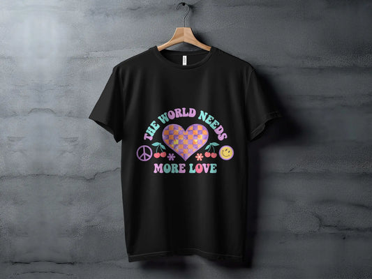 Retro Graphic T-Shirt: "The World Needs More Love" Positive Vibes