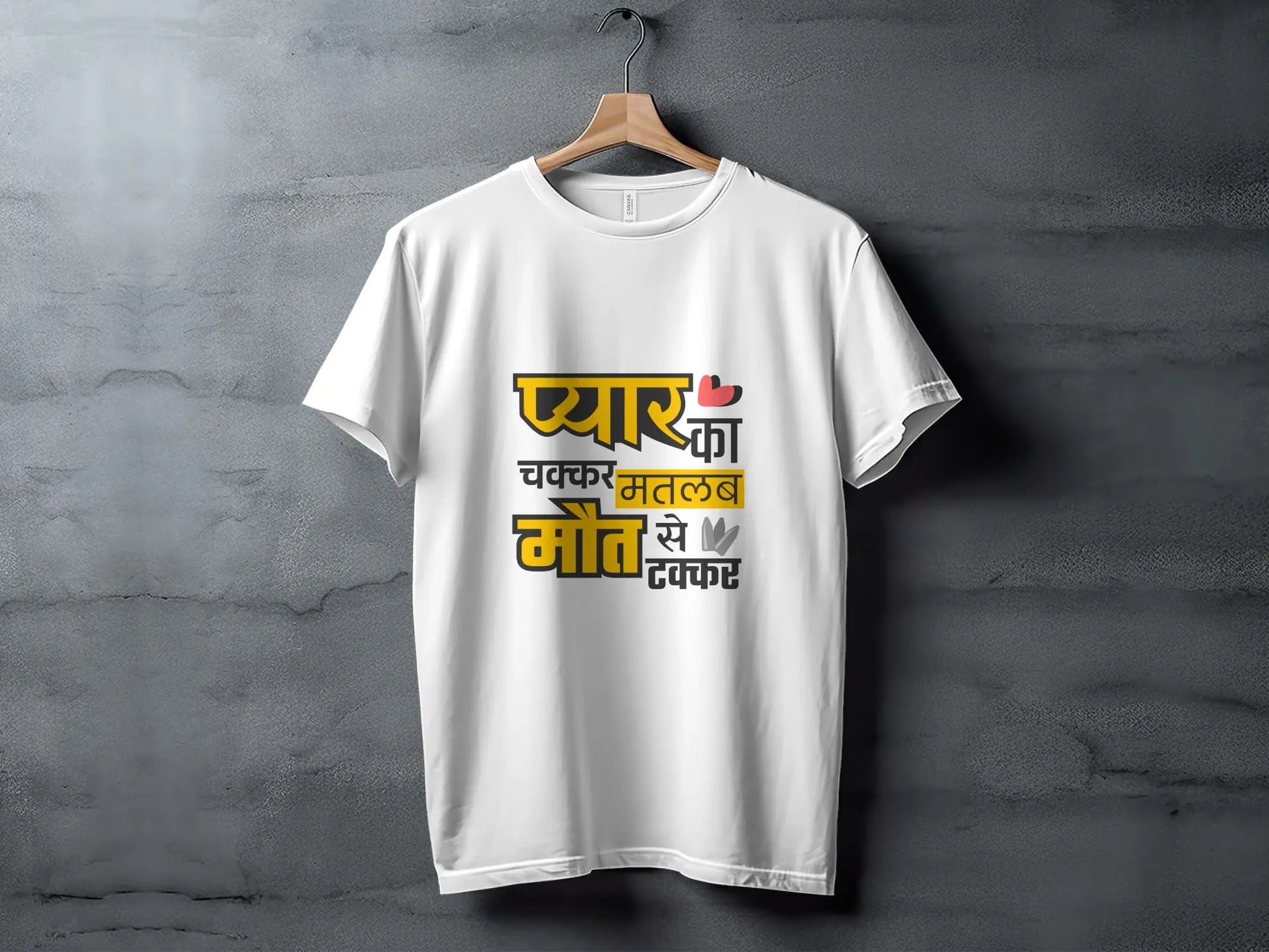 Pyar Ka Chakkar Matlab Maut Se Takkar T-Shirts Boofy