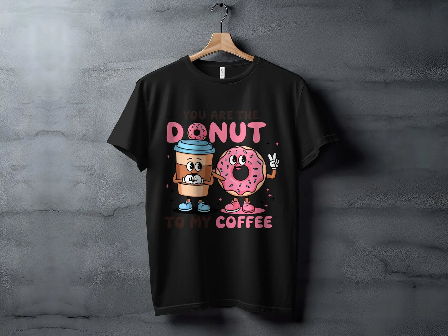 Cute Couple T-Shirt: "You Are the Donut To My Coffee" Food Pun Gift