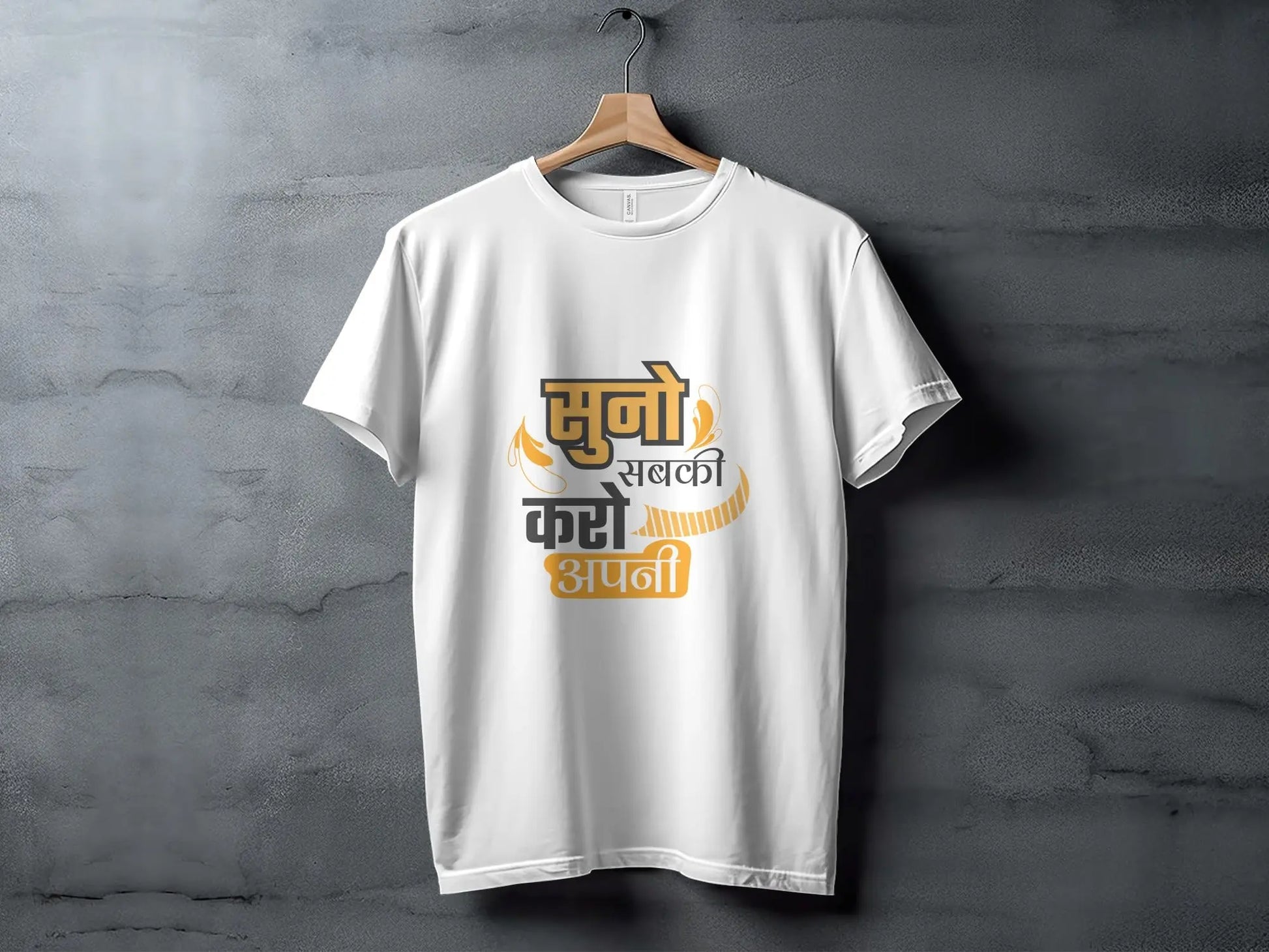 Listen Everyone Do Your Own Hindi Quote Graphic T-Shirts Boofy