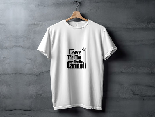 Classic Film T-Shirt: "Leave the Gun Take the Cannoli" Mob Quote