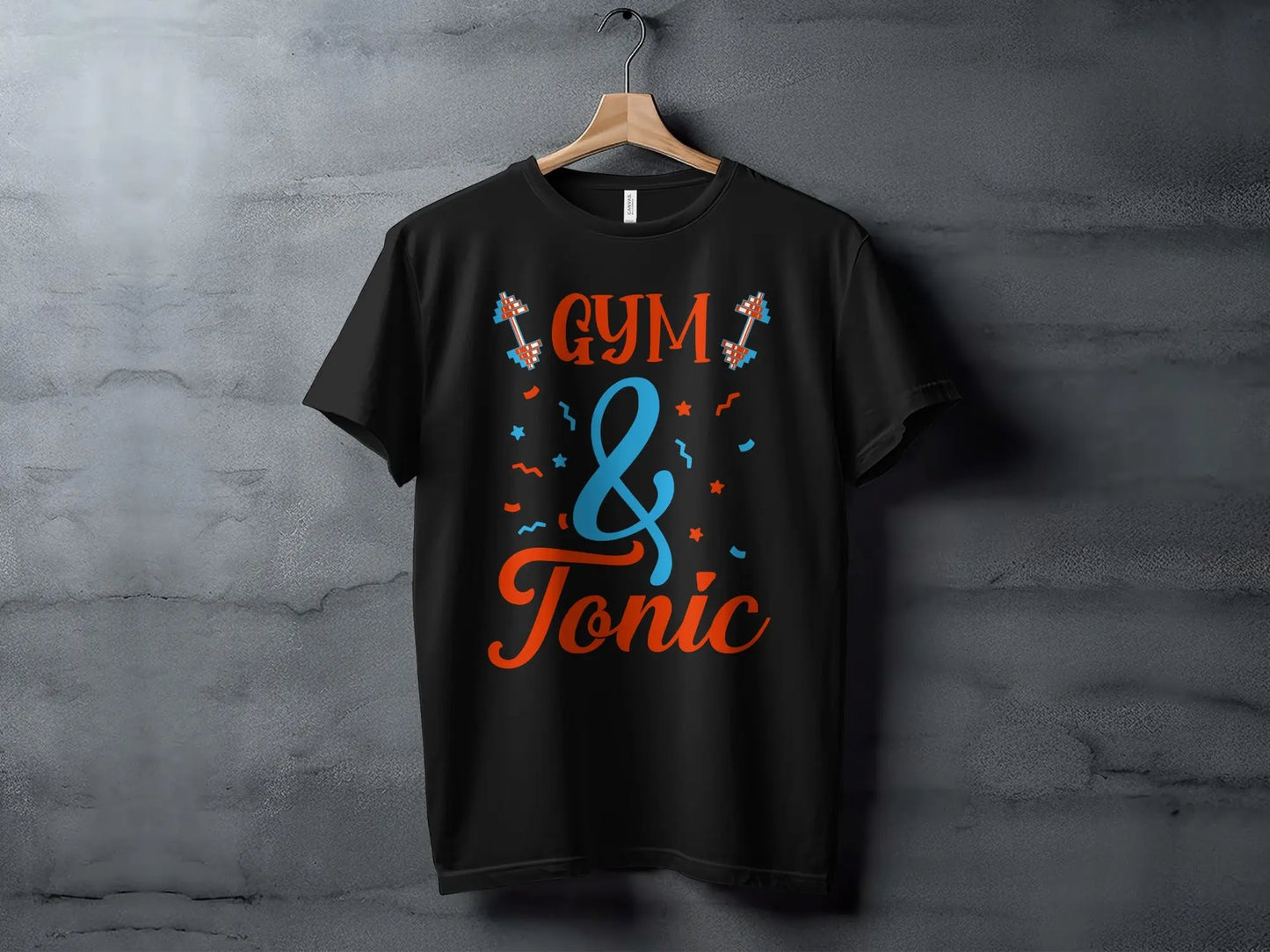 "Gym and Tonic" Motivational Quote T-Shirt Boofy