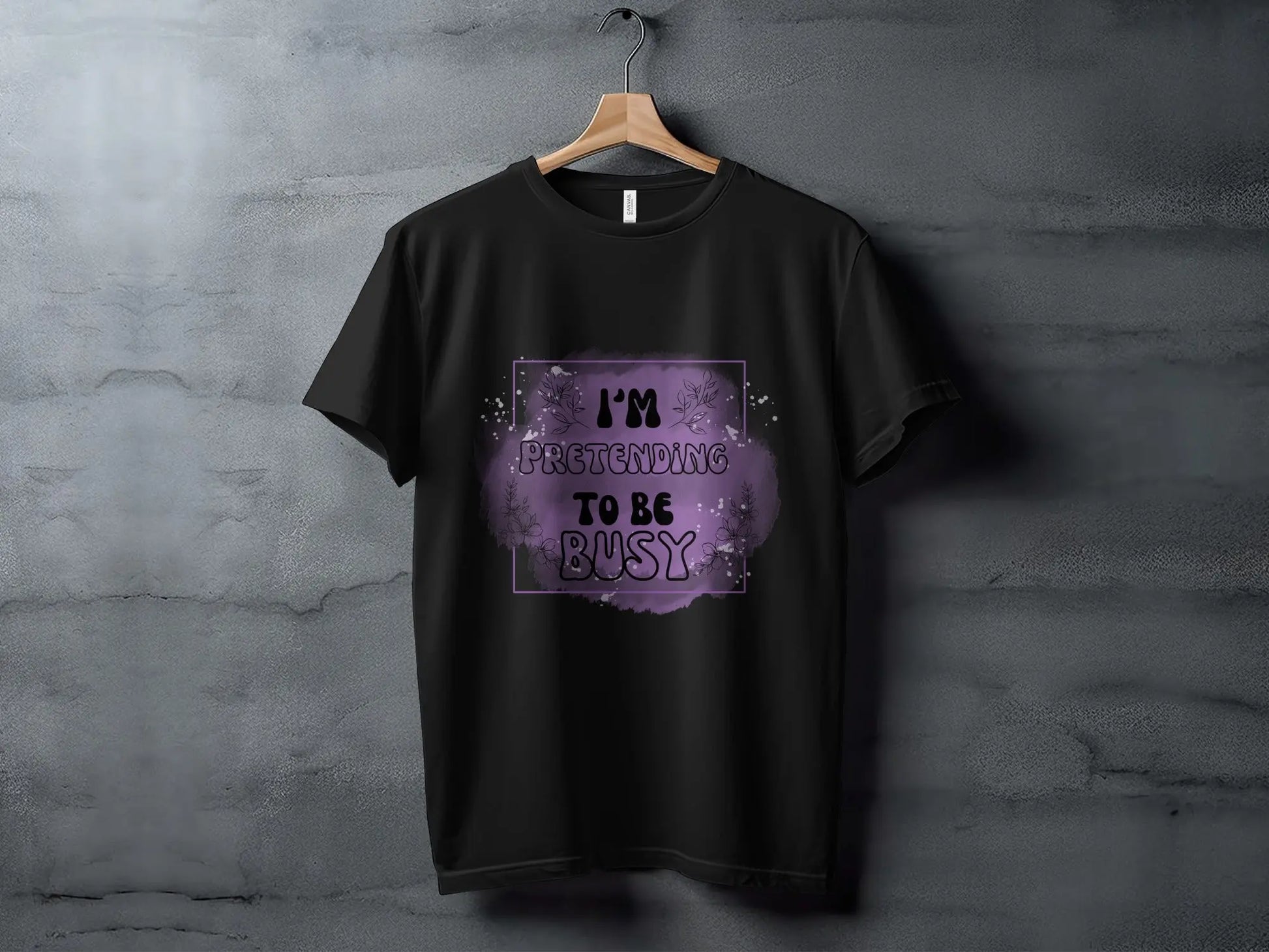 "I Am Pretending To Be Busy" Graphic Design T-Shirts Boofy