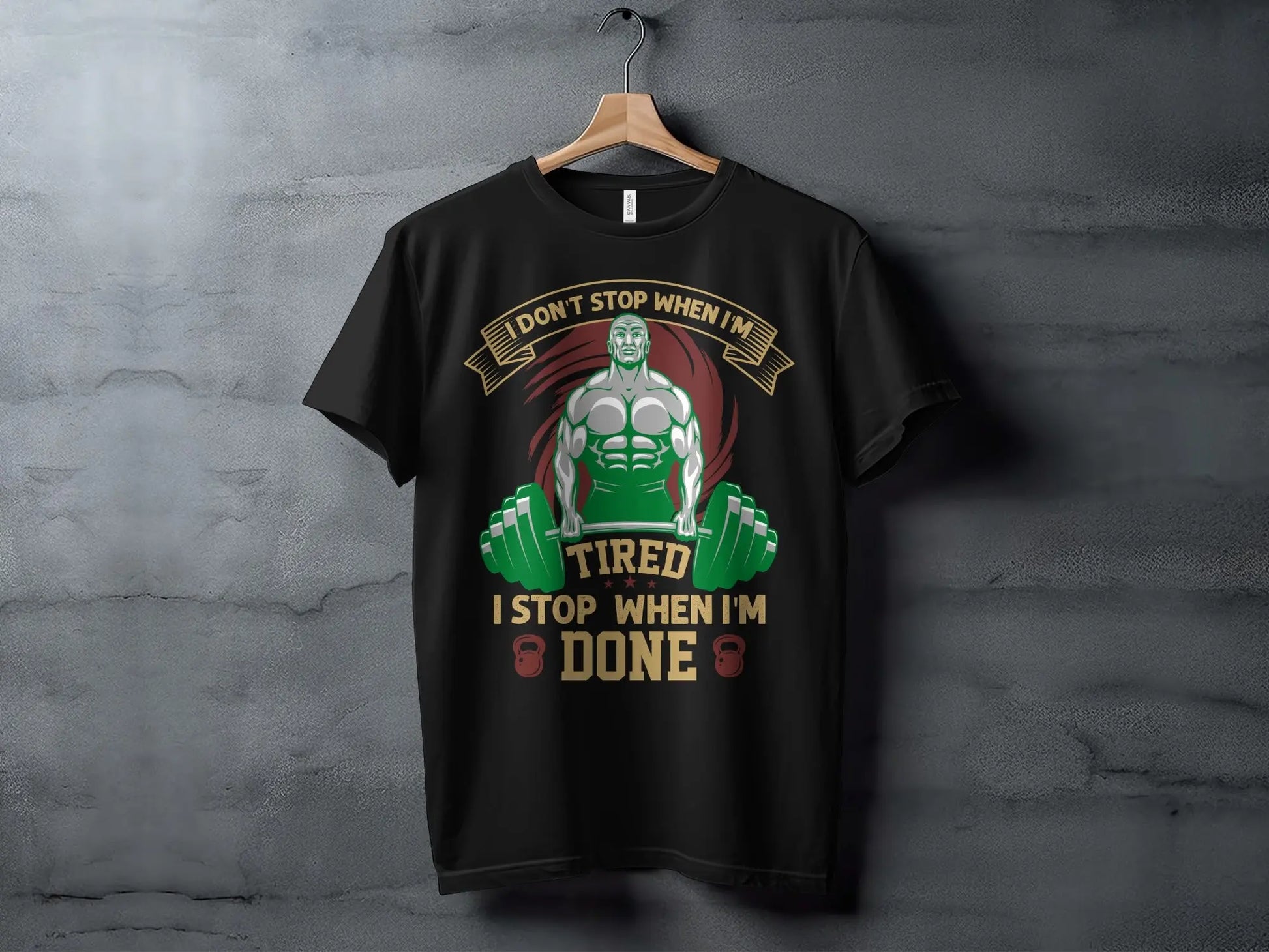 "I Stop When I'm Done" Motivational T-Shirts" Boofy