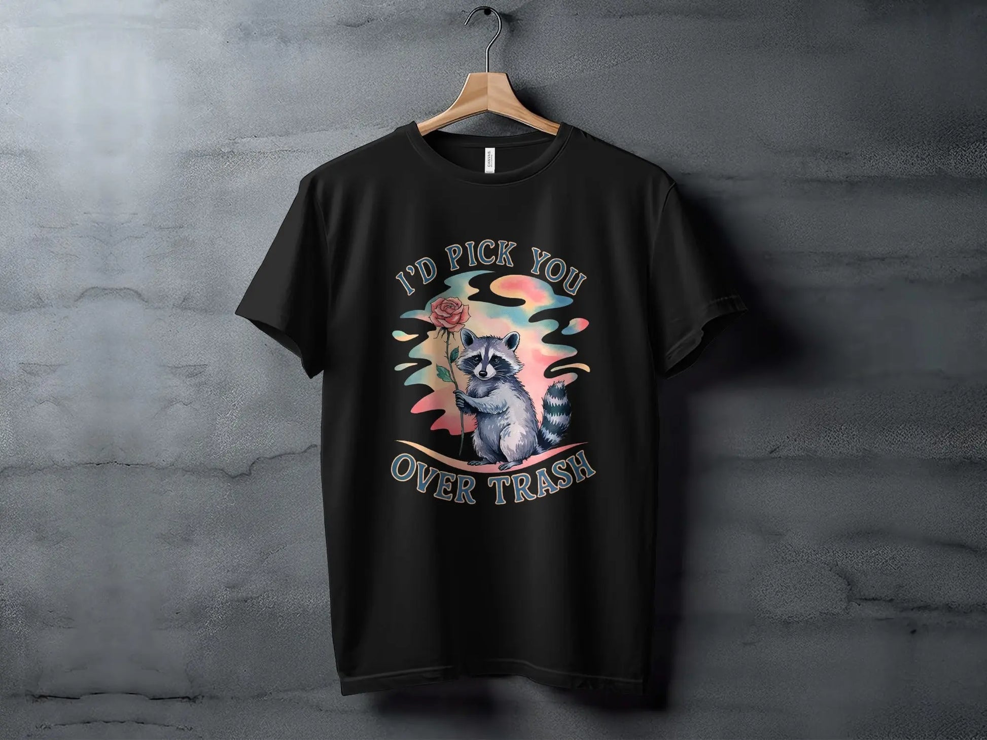 "I'd Pick You Over Trash" Raccoon Design Watercolor T-Shirts Boofy