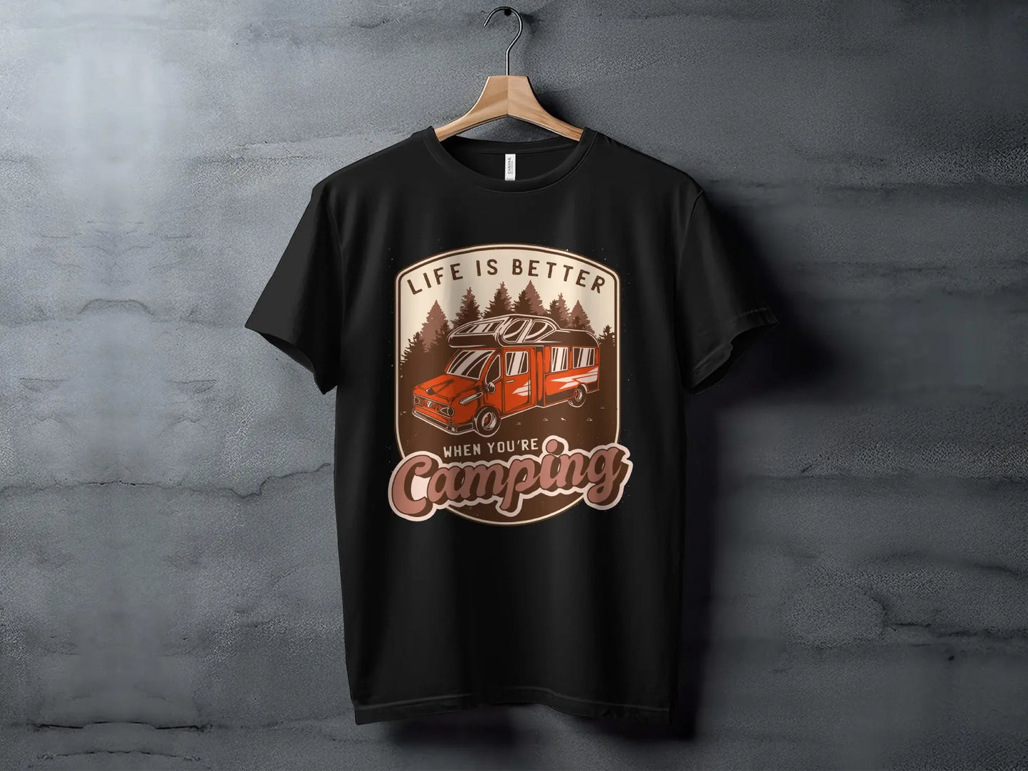 "Life is Better When You Are Camping" T-Shirts My Store