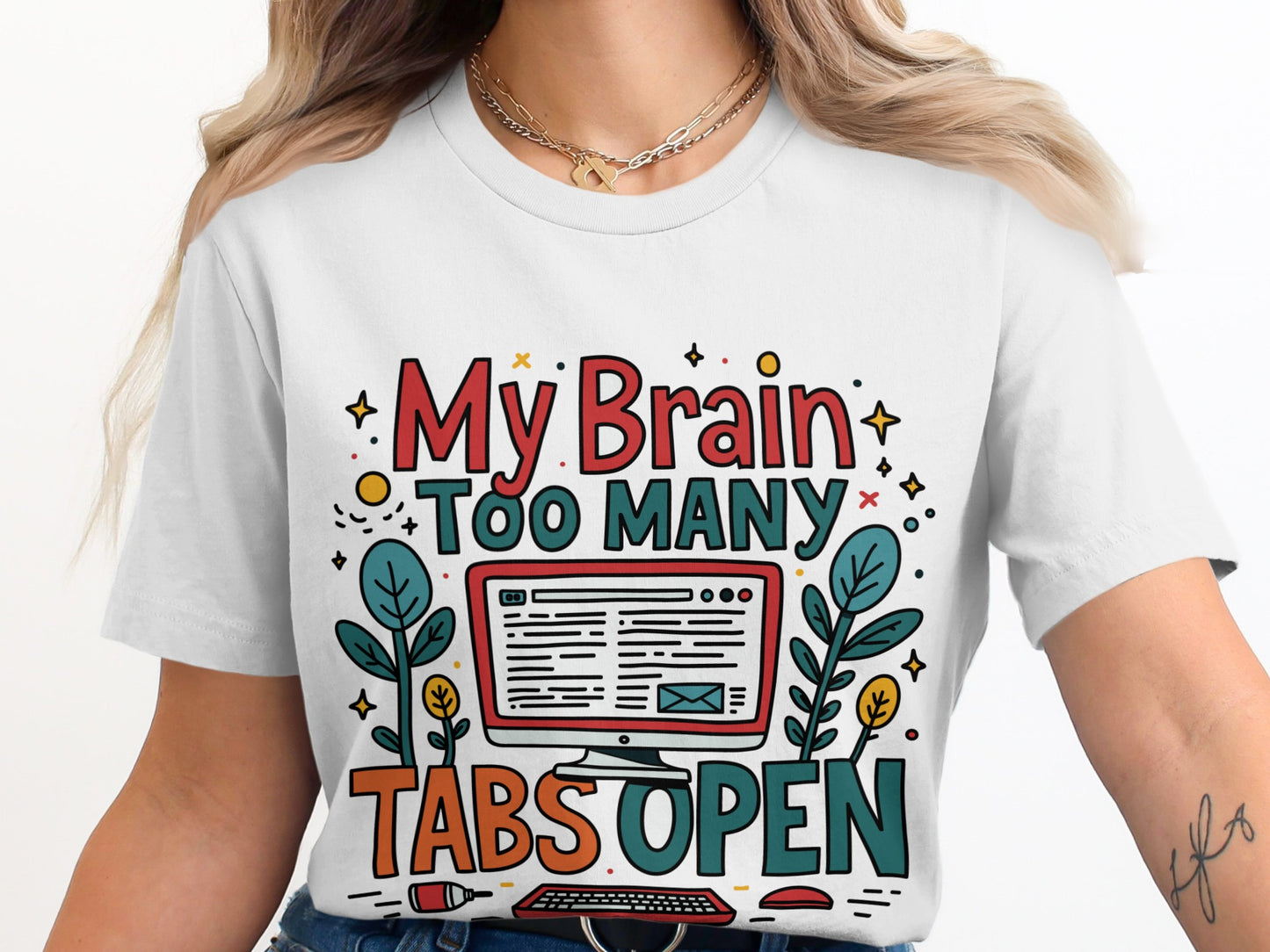 “My Brain Has Too Many Tabs Open” Tee — Tech & Office Humour