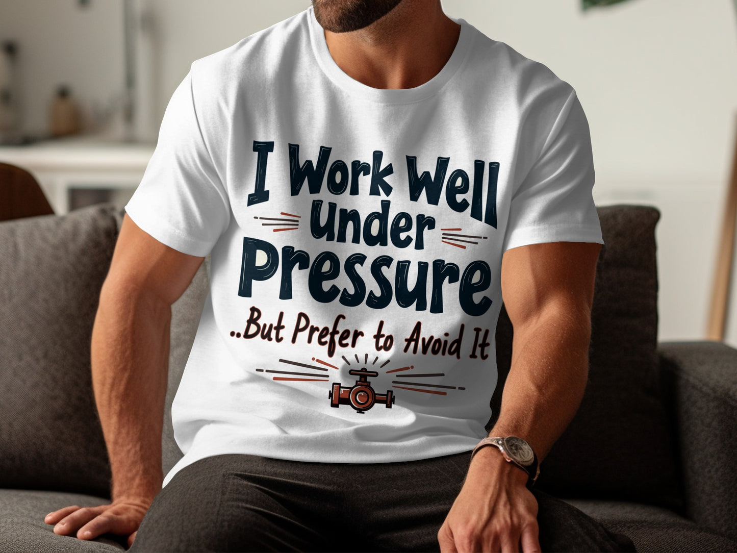 “I Work Well Under Pressure But Prefer to Avoid It” Tee — Work Humour