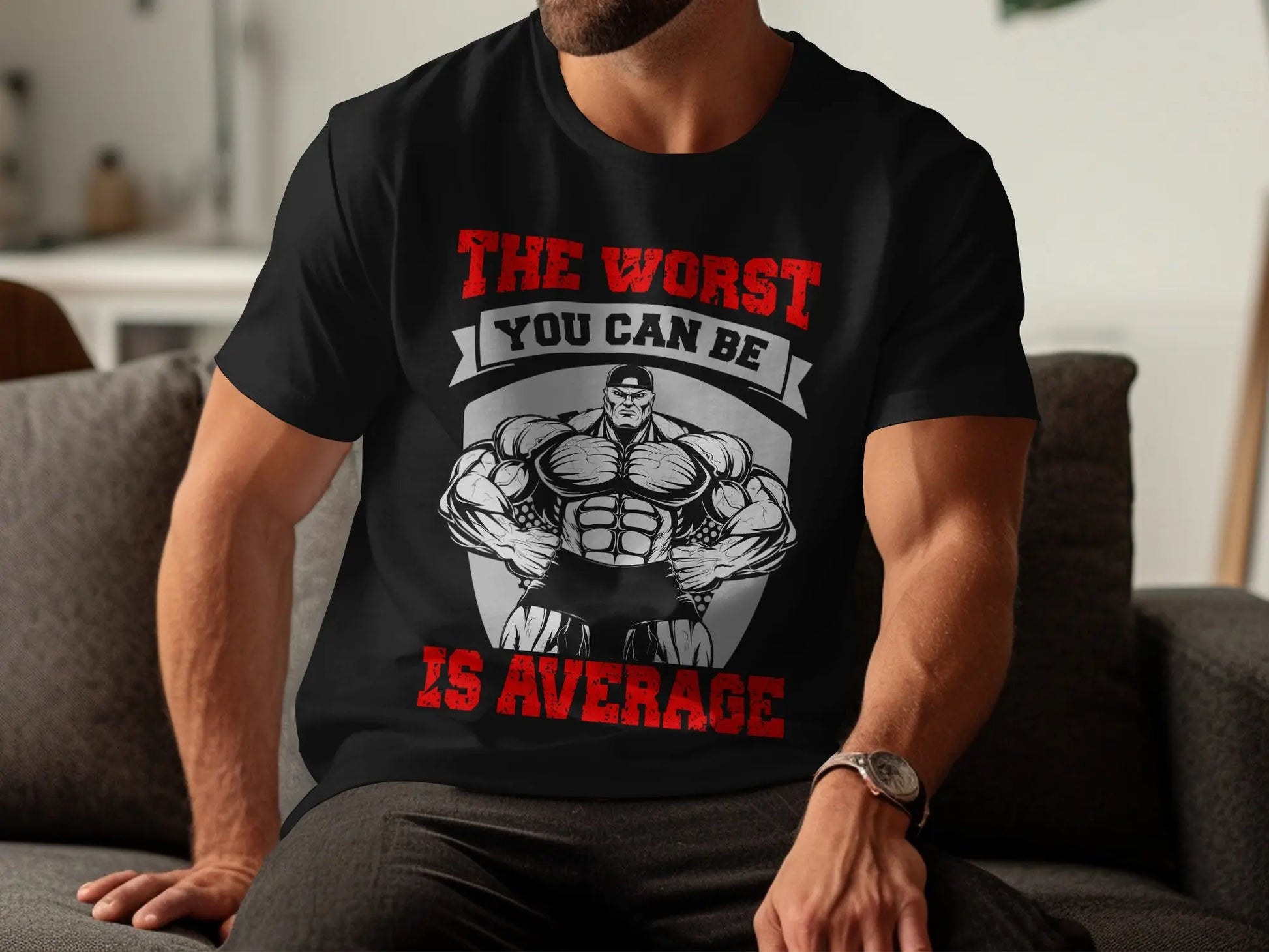"The Worst You Can Be Is Average" Graphic T-Shirt Boofy