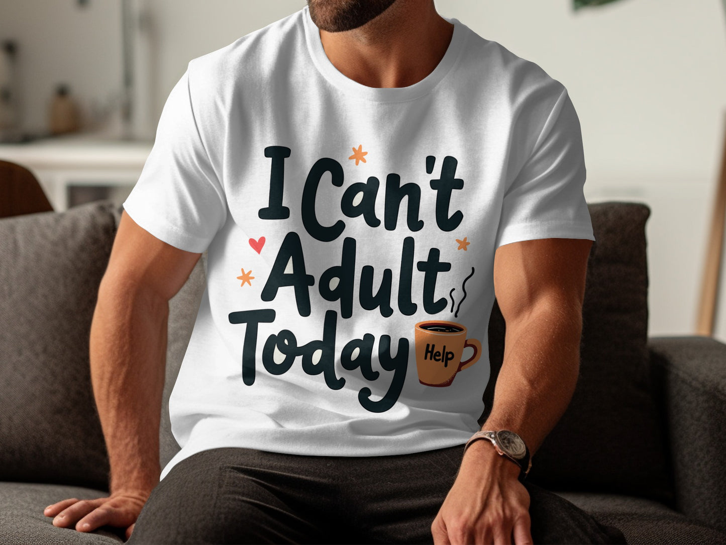 Adulting T-Shirt: "I Can't Adult Today Help" Funny Slogan