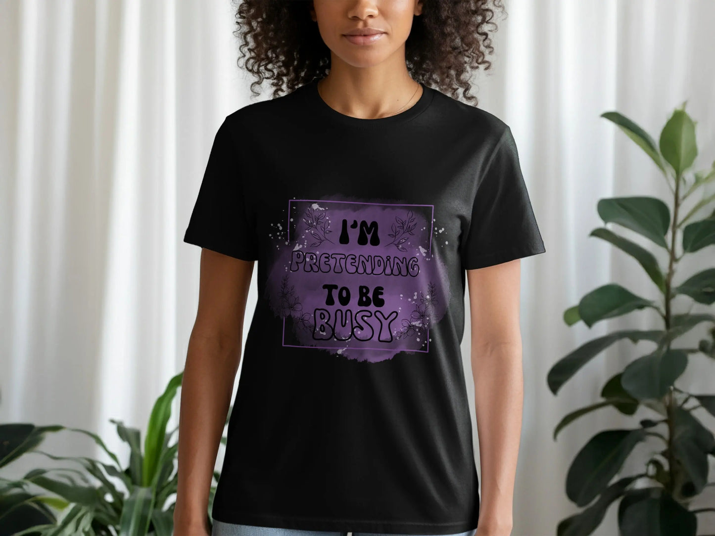 "I Am Pretending To Be Busy" Graphic Design T-Shirts Boofy