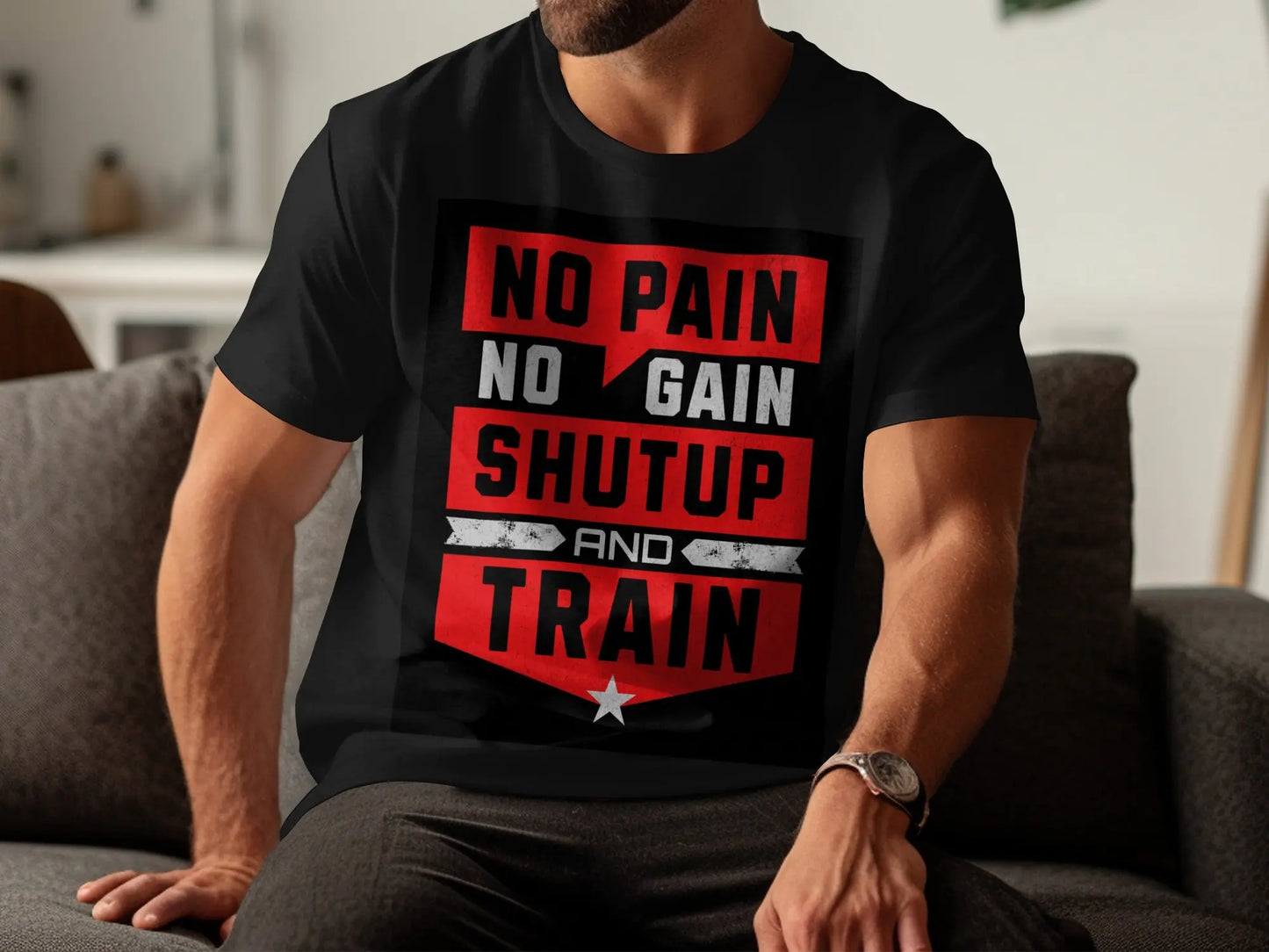 "No Pain No Gain Shutup and Train" T-Shirt Boofy
