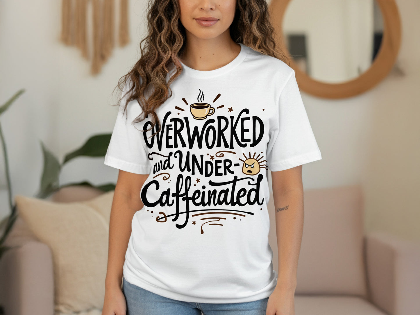 “Overworked and Under Caffeinated” Tee — Work & Office Humour