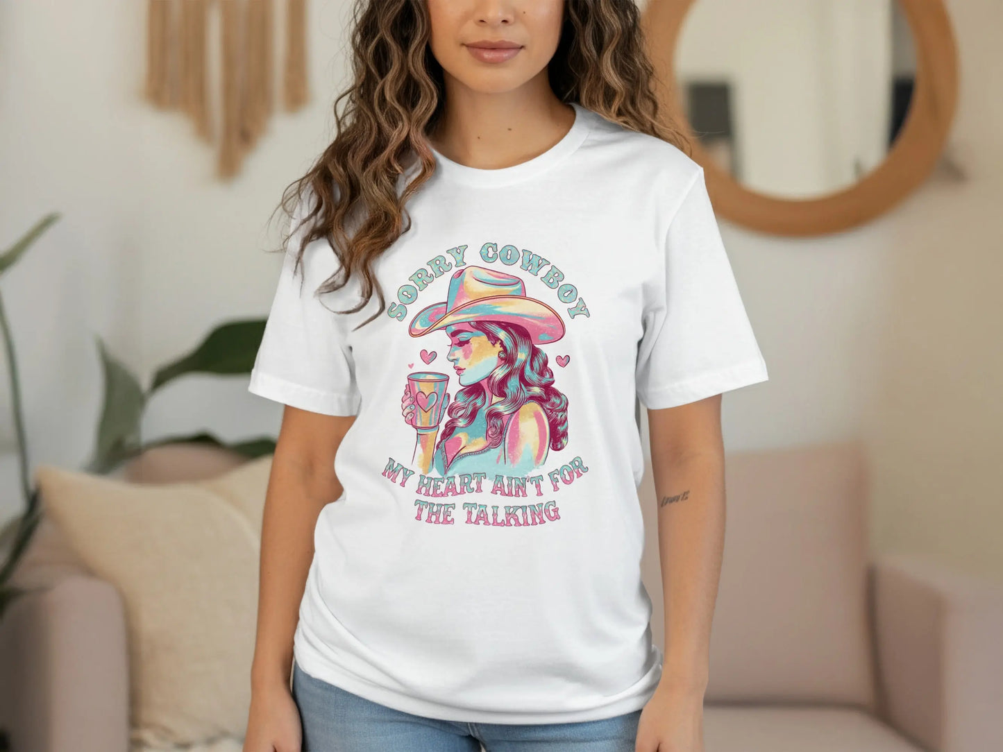 Sassy Western T-Shirt: "Sorry Cowboy My Heart Aint For the Talking"