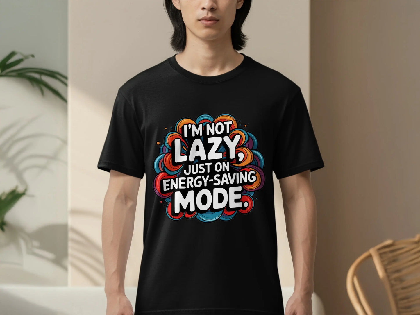 Funny Lazy T-Shirt: "I'm Not Lazy Just On Energy Saving Mode"