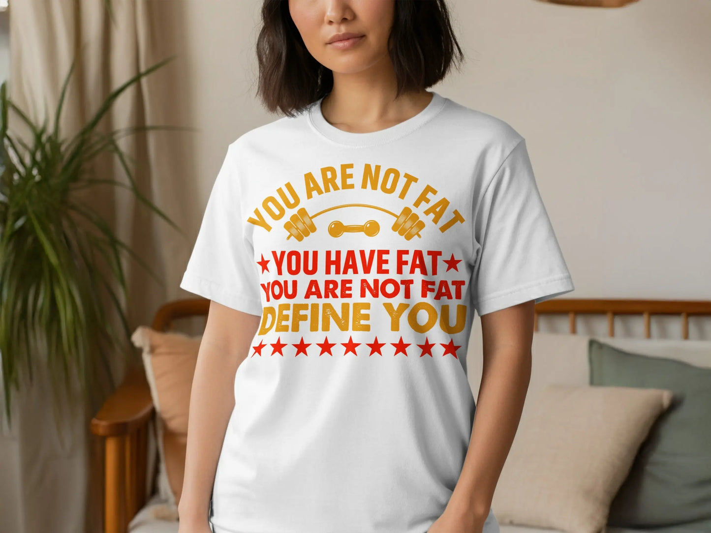 "You Are Not Fat" Inspirational Graphic T-Shirt Boofy