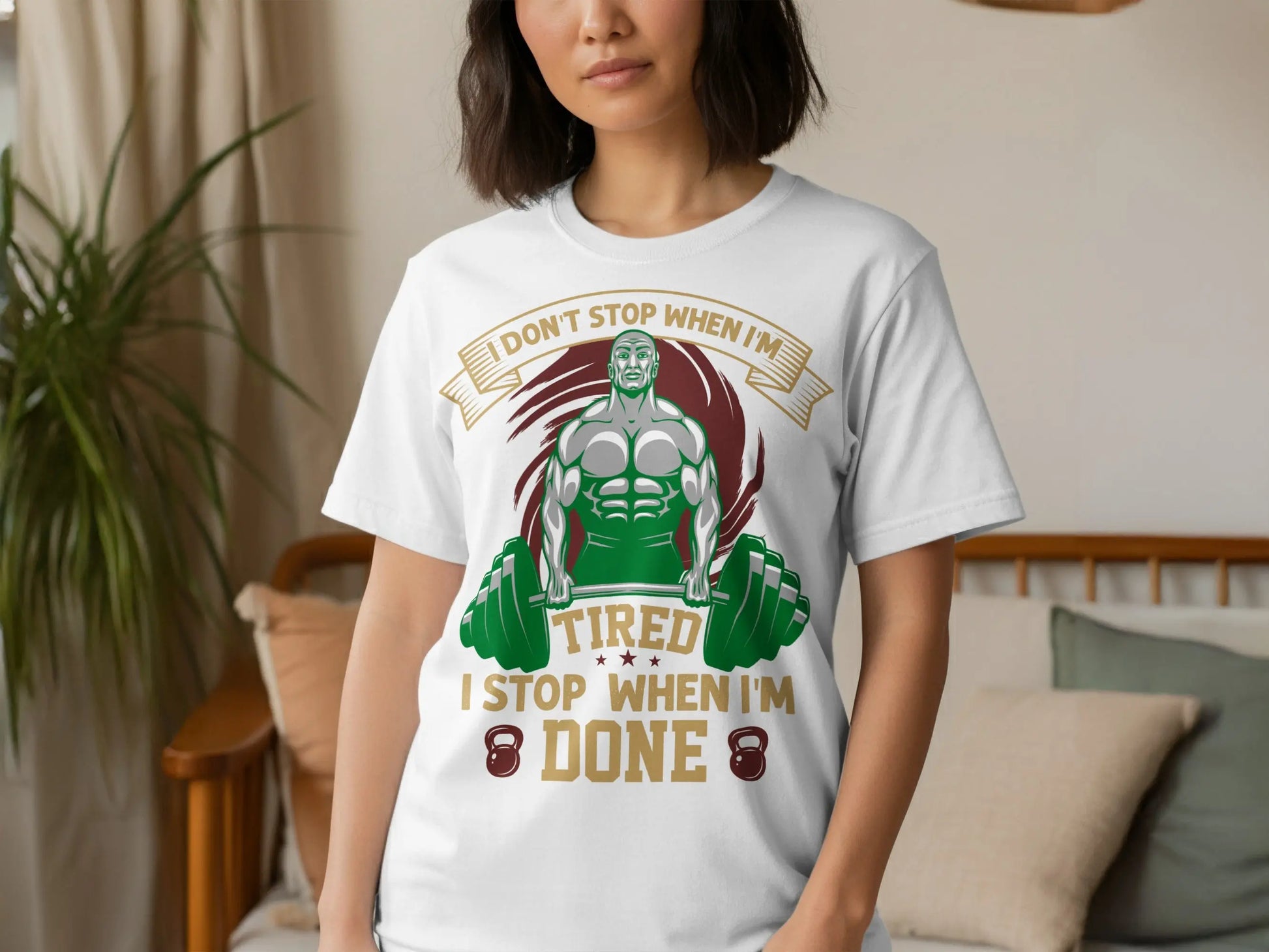 "I Stop When I'm Done" Motivational T-Shirts" Boofy