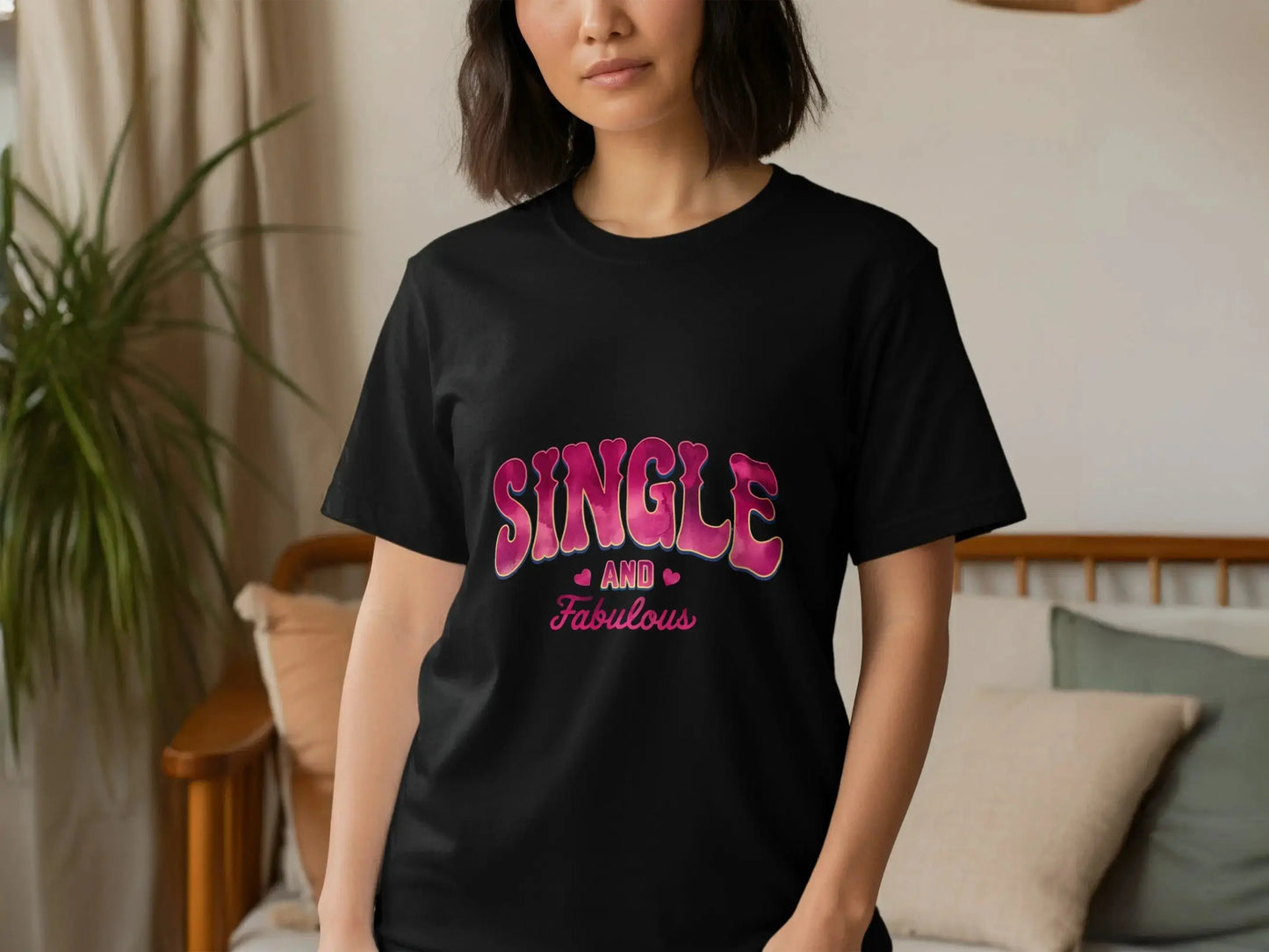 Sassy Statement T-Shirt: Pink Bold "Single And Fabulous" Graphic