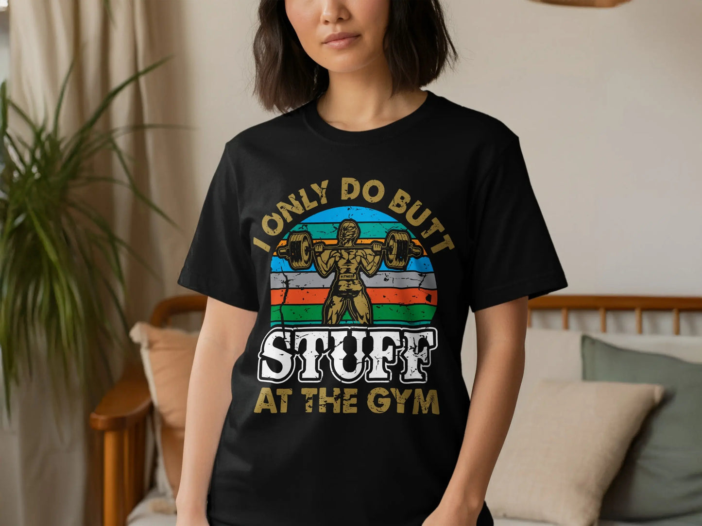 Humorous "I Only Do Butt At The Gym" T-Shirts Boofy