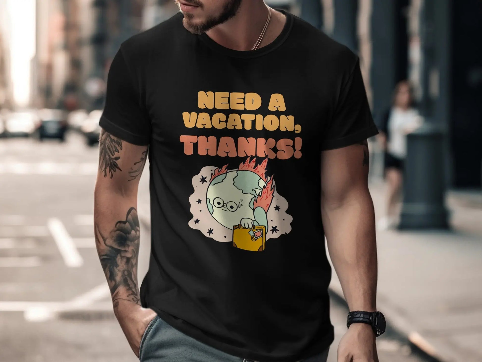 "Need A Vacation Thanks Earth on Fire" Graphic T-Shirts Boofy