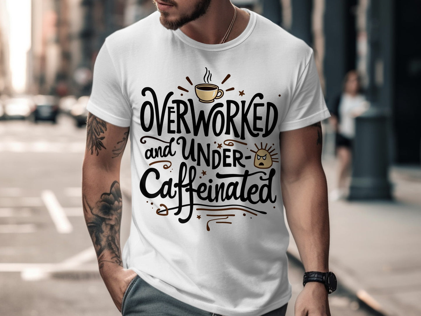 “Overworked and Under Caffeinated” Tee — Work & Office Humour
