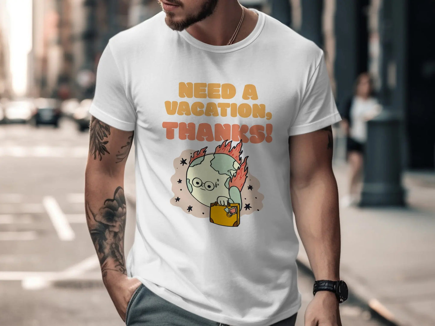 "Need A Vacation Thanks Earth on Fire" Graphic T-Shirts Boofy