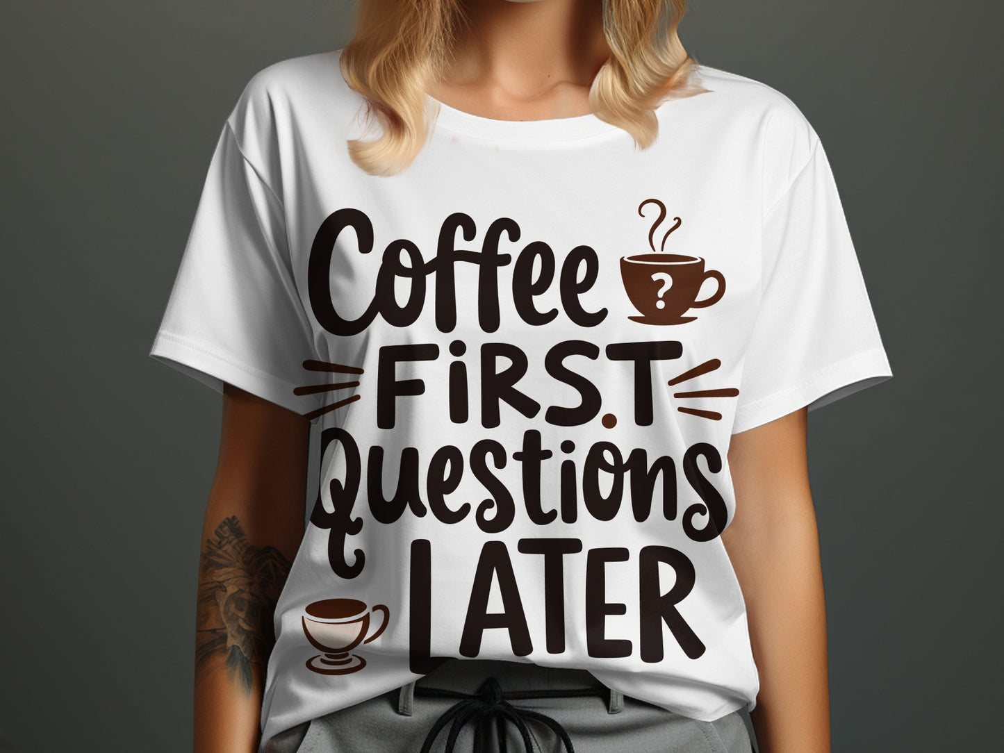 Coffee Lover T-Shirt: "Coffee First Questions Later" Graphic Design